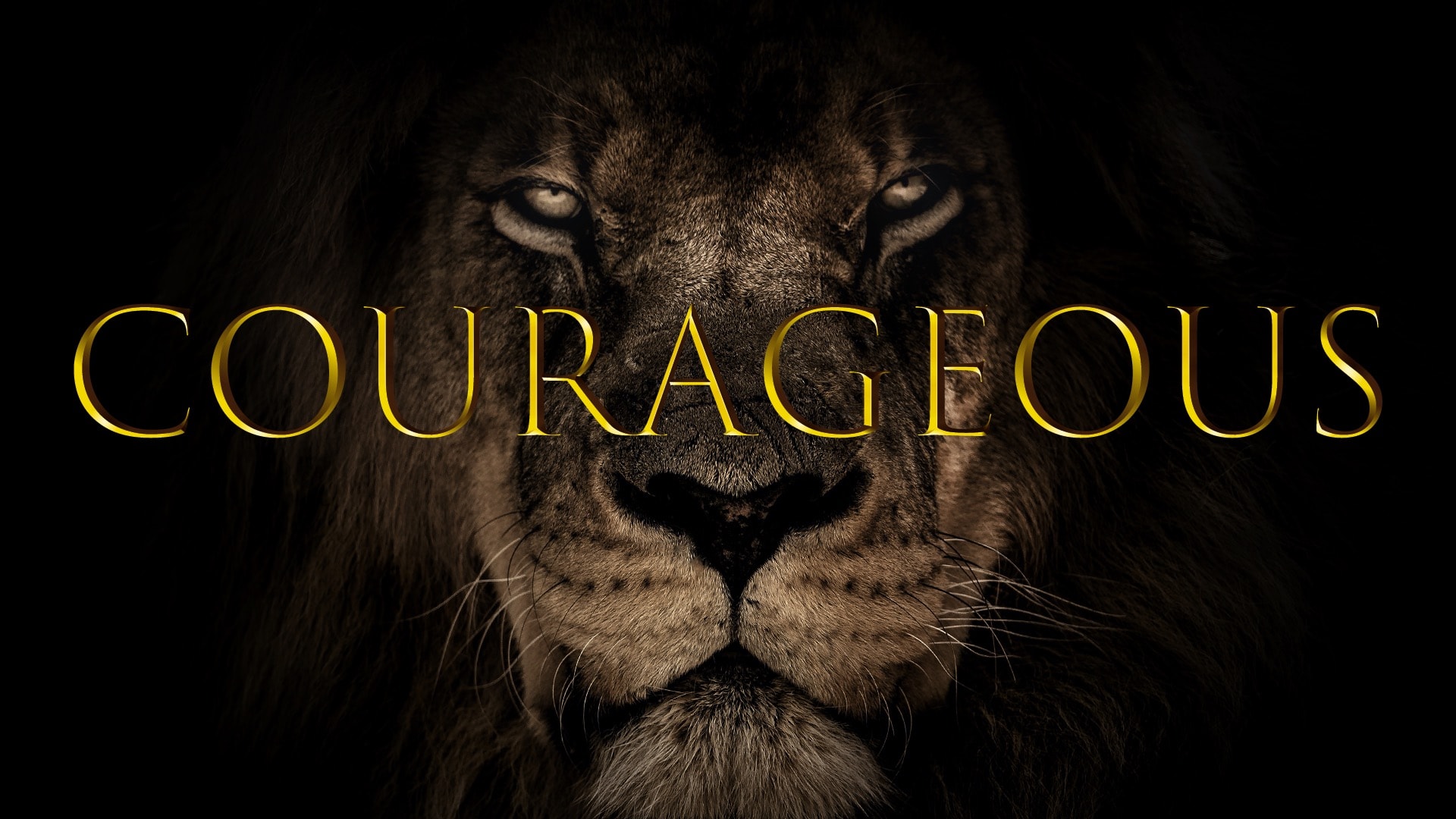 Courageous
